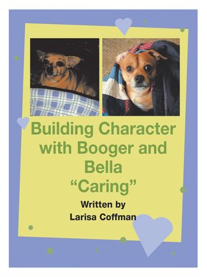 cover image of Building Character with Booger and Bella